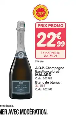 Promocash MALARD A.O.P. Champagne Excellence brut offre