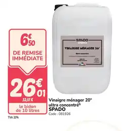 Promocash SPADO Vinaigre ménager 20° ultra concentré offre