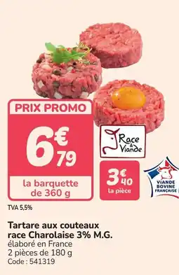 Promocash Tartare aux couteaux race Charolaise 3% M.G. offre