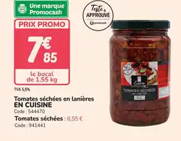 Promocash EN CUISINE Tomates séchées en lanières offre