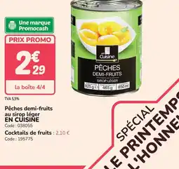 Promocash EN CUISINE Pêches demi-fruits au sirop léger offre