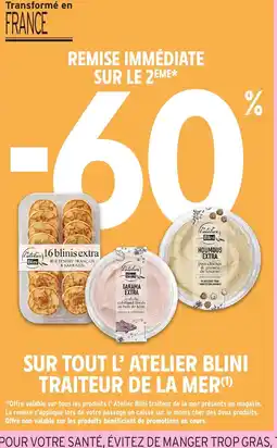 Intermarché Sur tout l'atelier blini traiteur de la mer offre