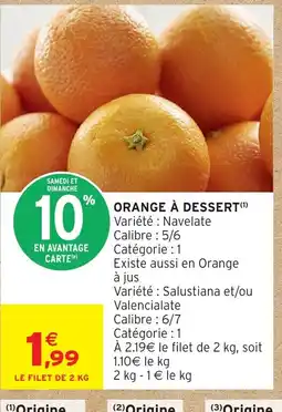 Intermarché Orange à dessert offre