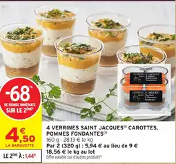 Intermarché 4 verrines saint jacques carottes, pommes fondantes offre