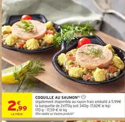Intermarché Coquille au saumon offre