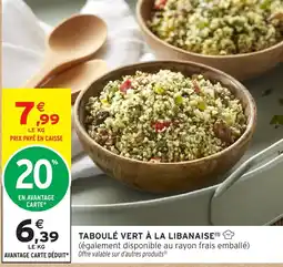 Intermarché Taboulé vert à la libanaise offre