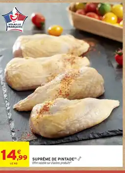 Intermarché Suprême de pintade offre