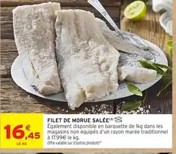 Intermarché Filet de morue salée offre