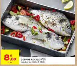 Intermarché Dorade royale offre