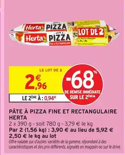 Intermarché HERTA Pâte à pizza fine et rectangulaire offre