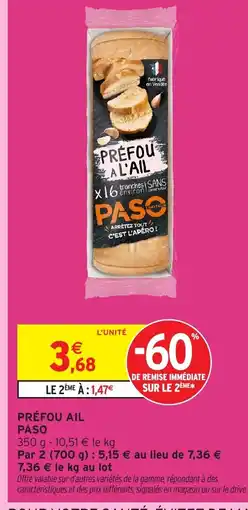 Intermarché PASO Préfou ail offre