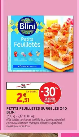 Intermarché BLINI Petits feuilletés surgelés x40 offre