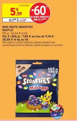 Intermarché Mini oeufs smarties nestlé offre