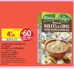 Intermarché KNORR & LA POTAGERE Soupe douceur bolets et cèpes offre