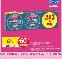 Intermarché SAUPIQUET Thon entier nature msc offre