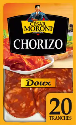 Auchan Moroni chorizo doux césar moroni offre