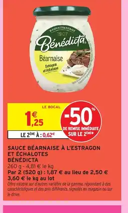Intermarché BÉNÉDICTA Sauce béarnaise à l'estragon et échalotes offre
