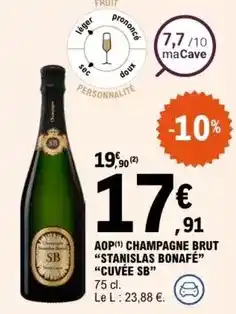 E.Leclerc Brut - aop champagne stanisilas bonafe offre
