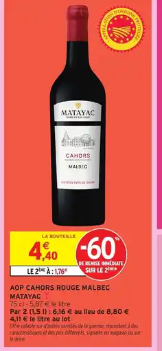 Intermarché MATAYAC Aop cahors rouge malbec offre