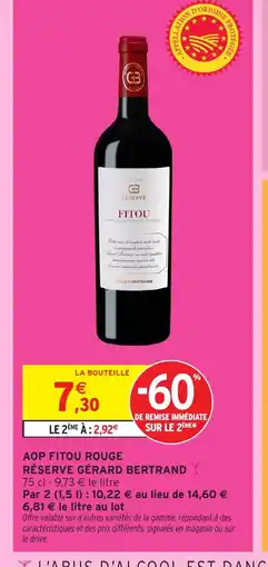 Intermarché Aop fitou rouge réserve gérard bertrand offre