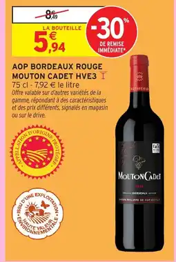 Intermarché MOUTON CADET HVE 3 Aop bordeaux rouge offre