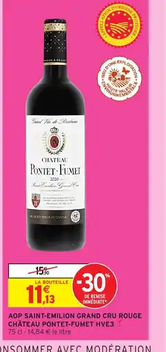 Intermarché CHÂTEAU PONTET-FUMET HVE3 Aop saint-emilion grand cru rouge offre