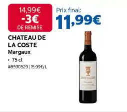 Costco Chateau de la coste margaux offre