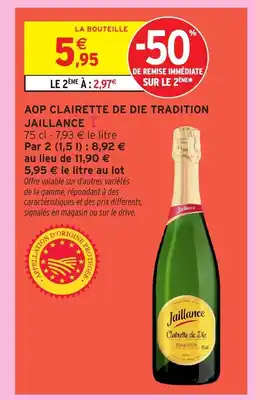 Intermarché JAILLANCE Aop clairette de die tradition offre