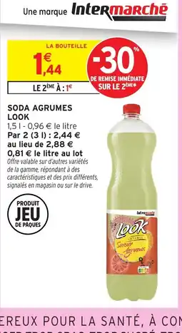Intermarché LOOK Soda agrumes offre
