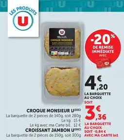 Maximarché Croque monsieur u offre
