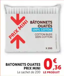 Maximarché Batonnets ouates prix mini offre