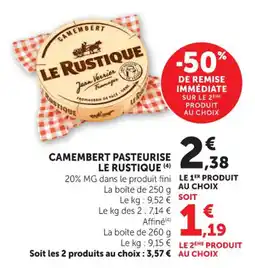 Maximarché Camembert pasteurise le rustique offre