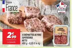 Netto NETTO 4 crépinettes de porc supérieures offre