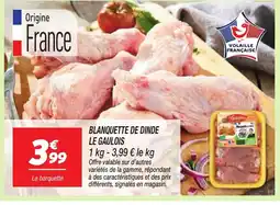 Netto LE GAULOIS Blanquette de dinde offre