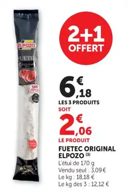 Maximarché Fuetec original elpozo offre