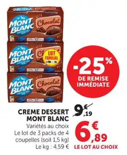 Maximarché Creme dessert mont blanc offre
