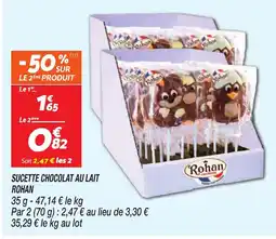 Netto ROHAN Sucette chocolat au lait offre