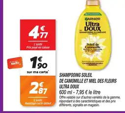 Netto ULTRA DOUX Shampooing soleil de camomille et miel des fleurs offre