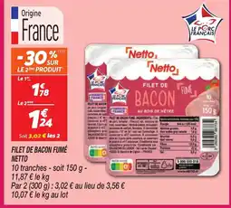 Netto NETTO Filet de bacon fumé offre