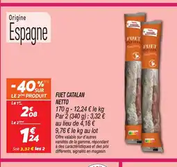 Netto NETTO Fuet catalan offre