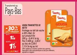 Netto NETTO Gouda tranchettes x8 offre