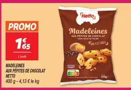 Netto NETTO Madeleines aux pépites de chocolat offre