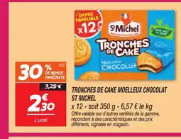 Netto ST MICHEL Tronches de cake moelleux chocolat offre
