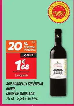 Netto CHAIS DE MAGELLAN Aop bordeaux supérieur rouge offre