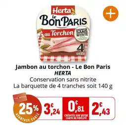 Coccinelle Supermarché Jambon au torchon le bon paris herta offre