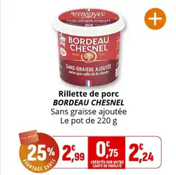 Coccinelle Supermarché Rillette de porc bordeau chesnel offre