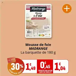Coccinelle Supermarché Mousse de foie madrange offre