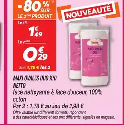 Netto NETTO Maxi ovales duo x70 offre