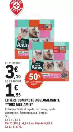 E.Leclerc Brico Tous - litière compacte agglomérante offre