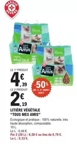 E.Leclerc Brico Tous - litière végétale offre